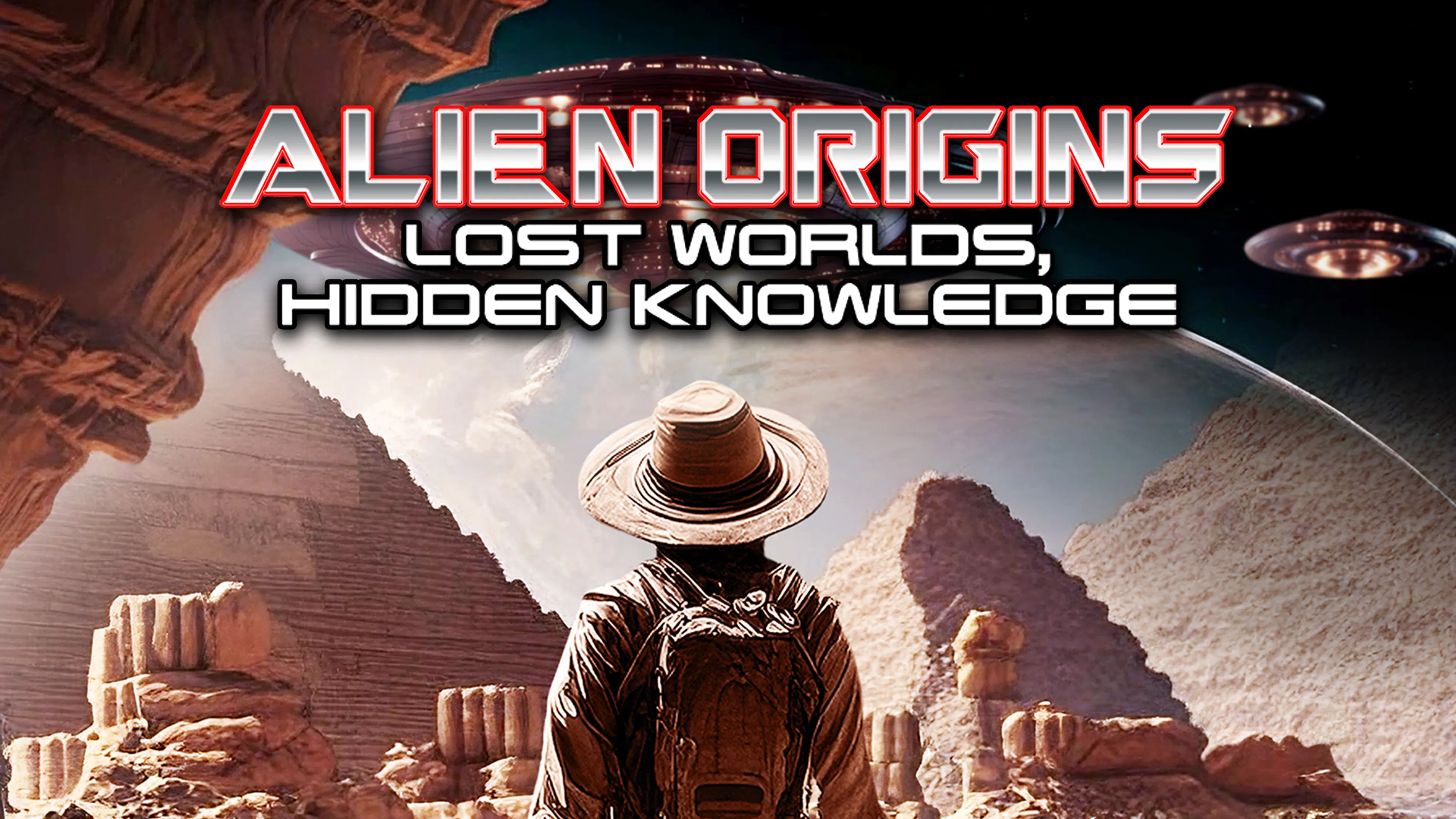 Alien Origins: Lost Worlds, Hidden Knowledge poster